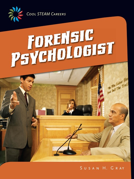 Title details for Forensic Psychologist by Susan H. Gray - Available